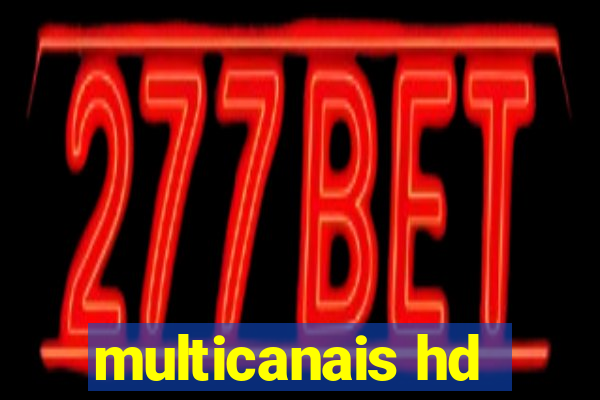 multicanais hd